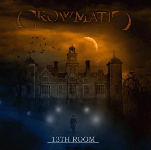 Crowmatic : 13th Room
